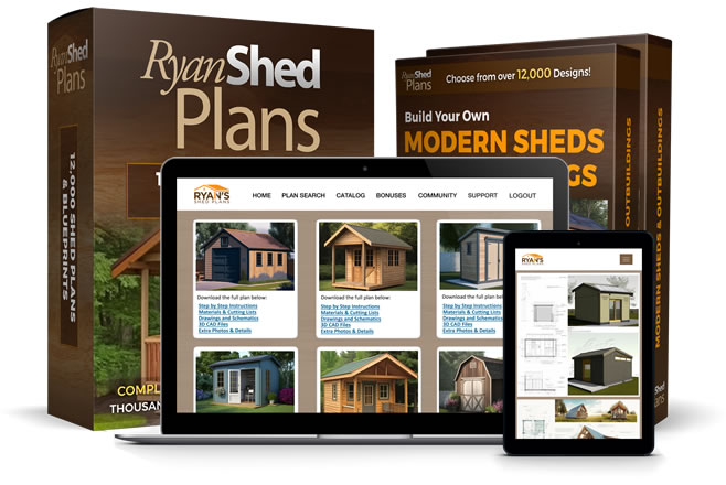 Ryan Shed Plans 12,000 Shed Designs, Projects and Plans